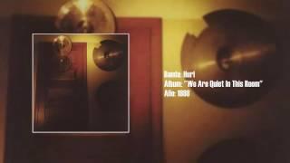 Hurl - "We Are Quiet In This Room" [Full LP] (1998)