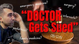 Which Doctors Get SUED The Most? | Medical Malpractice, Lawsuits, and Complaints
