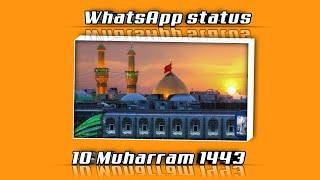 10 Muharram special WhatsApp status1443 hij