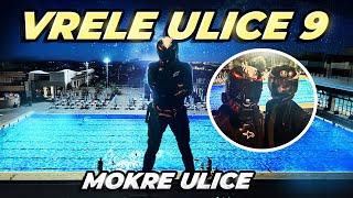 VRELE ULICE 9 - MOKRE ULICE-