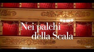 Trailer "Nei Palchi della Scala. Storie milanesi" (Teatro alla Scala)