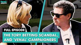 The Tory betting scandal, and 'venal' campaigners | The News Agents