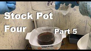 Platinum Refining Stock Pot Four Part 5