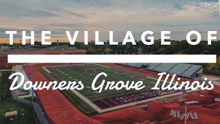 Living in Downers Grove Illinois Everything you need to know