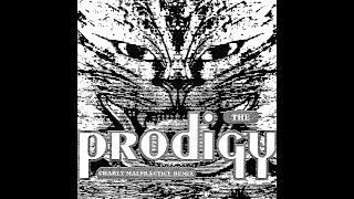 The Prodigy - Charly (Malpractice Remix)