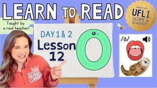  Lesson 12: Short O Sound /ŏ/ | Day 1 & 2  | LEARN to READ! |  Aligned with UFLI Scope & Sequence