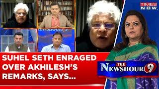 Suhel Seth Savage On Navika Kumar Debate Show, Aims At Akhilesh Yadav, What Happened? | Times Now