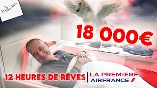 LE RÊVE DE MA VIE ! 12 heures à bord de LA PREMIERE avec AIR FRANCE !