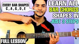 How to play All Bar Chords Easily & Effectively In Just 3 Steps | Practise Tips in Hindi