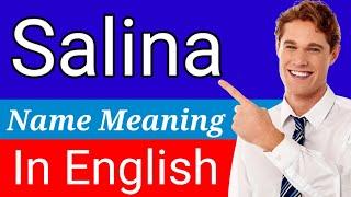 Salina Name Meaning In English | Meaning Of Name Salina | What Does The Name Salina Mean | Names