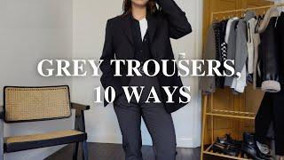 How to Style Grey Trousers | Capsule Wardrobe Staples to Wear on Repeat