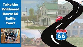 Wildwood Route 66 Selfie Tour