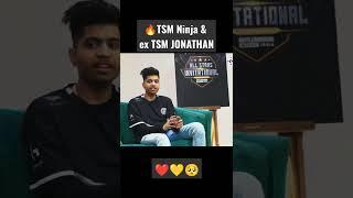 TSM Ninja and Ex TSM Jonathan  | #shorts #short #jonathan #ninjajod #godljonathan #godlike #bgmi