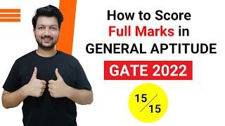 How to Score Full Marks in GATE 2022 General Aptitude | GATE 2022 Preparation Strategy