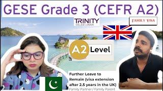 A2  English Test SELT Spoken Exam ||GESE Grade 3|| Visa Extension|| Life in the UK