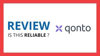 QONTO BANK : Test & Review in 2024 (Is this reliable? Benefits, Cons, Score..)