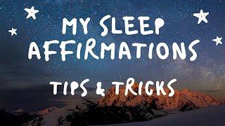 My Sleep Affirmations Tips & Tricks