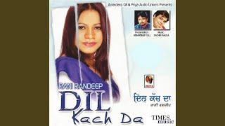 Dil Kach Da