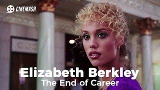 The demise of Elizabeth Berkley's career. The story of Showgirls' failure