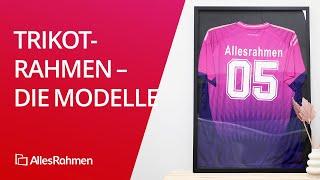 TRIKOT EINRAHMEN!  5 Trikotrahmen-Modelle im Vergleich