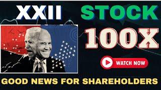 XXII Stock - 22nd Century Group Inc Stock Breaking News Today | XXII Stock Price