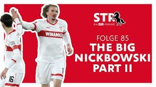 VfB STR: Folge 85 | The Big Nickbowski Part II