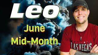 Leo - They’re falling for you HARD! - June Mid-Month