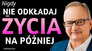 SENS ŻYCIA - Jacek Walkiewicz. CZAS UCIEKA - Nie marnuj życia. Higiena między BIZNESEM A ŻYCIEM.