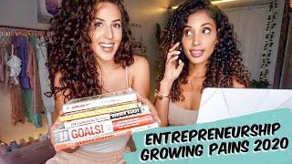 Entrepreneurship Growing Pains in 2020
