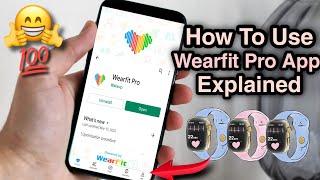 How To Use Wearfit Pro App | Beginners Guide Wearfit Pro App