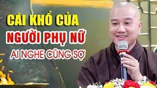 Mỗi Đêm Nghe Thầy Giảng"Cái khổ của người Phụ nữ"Thầy Thích Pháp Hòa