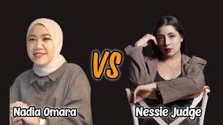 Nessie Judge VS Nadia Omara | Siapa jagoan kalian?