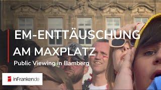 EM-VIERTELFINALE SORGT FÜR ENTTÄUSCHUNG: Public Viewing in Bamberg