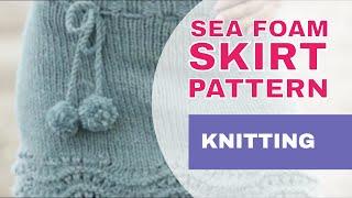 Sea Foam Knit Skirt: Free Knitting Pattern