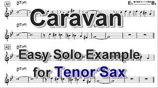 Caravan - Easy Solo Example for Tenor Sax