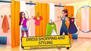 Clothes Shopping in English |  At the Mall | English Conversation Practice