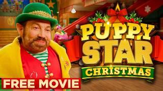 PUPPY STAR CHRISTMAS - Official Movie