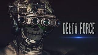 DELTA FORCE - "THE BEST OF US" | Military Motivation (2019)