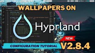 Set up wallpapers on HYPRLAND. With swww and hyprpaper. Switch between both with ML4W Dotfiles 2.8.4