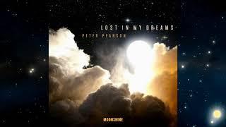 Peter Pearson - Lost in My Dreams (Full Album - 2016)