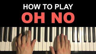 Capone - Oh No (Piano Tutorial Lesson)