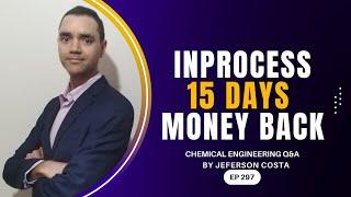 WHAT IS AND WHY I OFFER 15 DAYS FULL MONEY BACK GUARANTEE FOR INPROCESS BOOSTER TRAINING PROGRAM