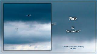 Nub | "Nub" [2007] -FULL ALBUM-