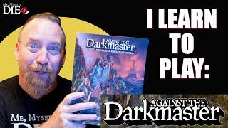 FGP: I Learn to Play "Against the Darkmaster"