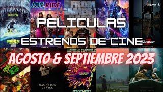 Estrenos de Cine Agosto & Septiembre 2023 | Las Mejores Películas 2023 (New Movies) HD