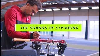 The ASMR of Stringing a Tennis Racket.