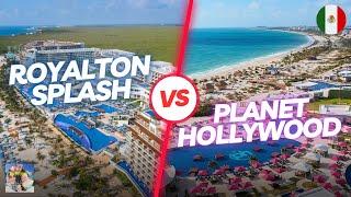 Royalton Splash VERSUS Planet Hollywood: Ultimate Cancun Resort Showdown 