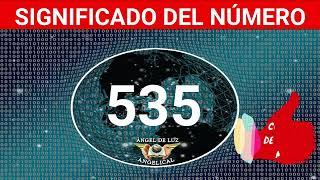 NUMEROLOGÍASignificado del número 535 Numero 535 en lo espiritualnumero 535 NUMERO