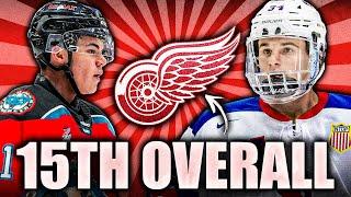 THE RED WINGS HAVE THE 15TH OVERALL PICK… WHAT WILL THEY DO WITH IT?