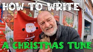 How to write a Christmas Tune  (ho ho ho)